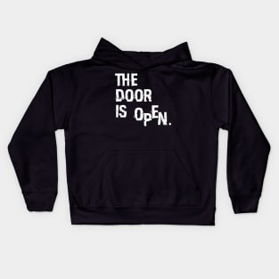 The Door Is Open Kids Hoodie